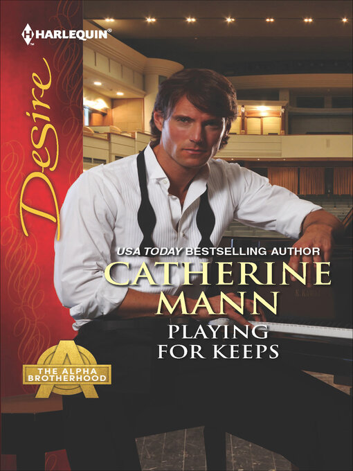 Title details for Playing for Keeps by Catherine Mann - Wait list